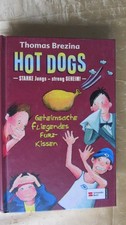 Jugend Buch " Hot Dogs - Geheimsache fliegendes Furzkissen "  Schneider Verlag