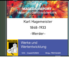 Karl Hagemeister 1848-1933, Werke und Wertentwicklung - MAGEDA-Report