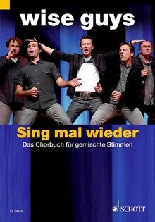 Sing mal wieder - :, chorbuch