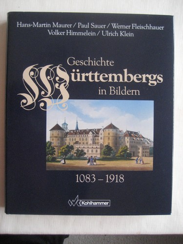 Die geschichte württembergs - die,