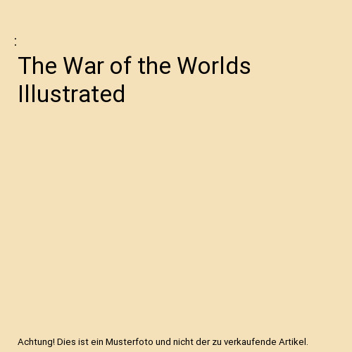 The war worlds - the,