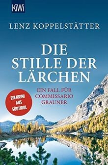 Die stille der lärchen ein - stille,