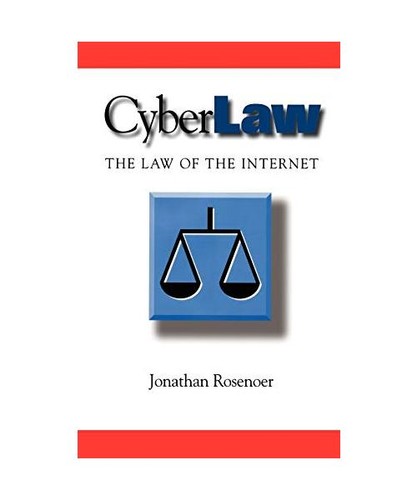 Cyberlaw the law - the, of
