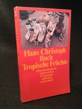 Tropische Früchte