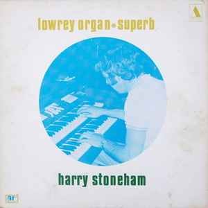 Harry stoneham lowrey - harry, organ