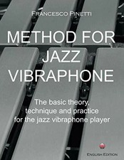 METHOD FOR JAZZ VIBRAPHONE