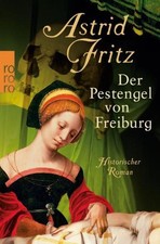 Astrid Fritz Der Pestengel von