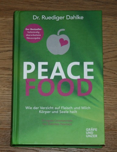 Peace food dahlke - dahlke,, rüdiger: