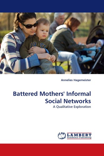 Battered mothers informal - battered, mothers''