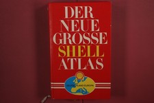366919 Volkmar Mair DER NEUE GROSSE SHELL ATLAS Mairs Geographischer Verlag HC