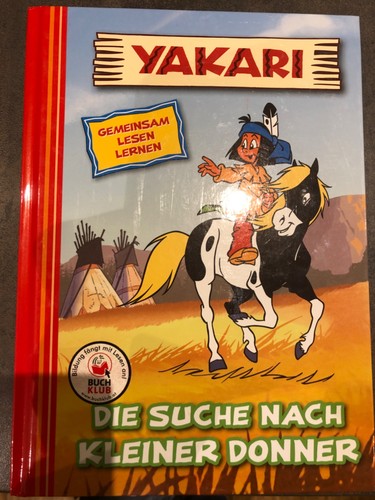 Buch yakari die suche nach - buch:,