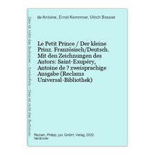 Le Petit Prince / Der kleine Prinz. Französisch/Deutsch. Mit den Zeichnungen des