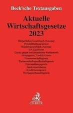 Aktuelle Wirtschaftsgesetze 2023 (Becksche Textaus... | Buch | Zustand sehr gut