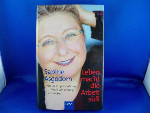 Sabine asgodom leben macht die - macht,