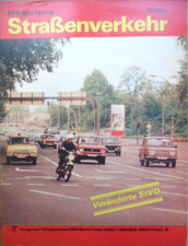 DER DEUTSCHE Straßenverkehr 7 - 1982 Veränderte StVO Schilder DDR Autodachzelte