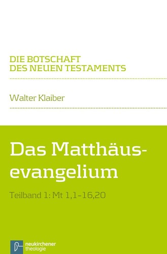 Das matthäusevangelium - matthäusevangelium, |