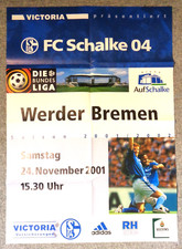 Stadion/Spiel Plakat - FC Schalke 04 vs SV Werder Bremen = 24.11. 2001