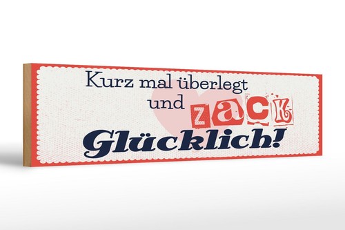 Holzschild spruch 46x10 - holzschild,