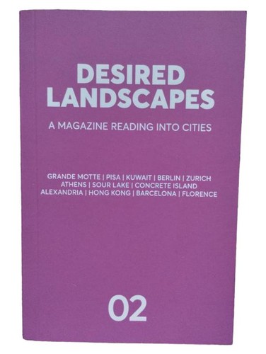 Desired landscapes - desired,
