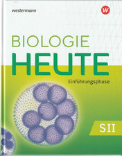 Biologie heute SII. Schülerband. Für Nordrhein-Westfalen 