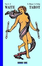 Waite Tarot von A-Z von Bürger, Evelin, Fiebig, Johannes | Buch | Zustand gut
