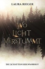 Wo Licht verstummt: Die