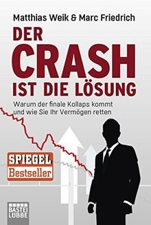 Der crash ist die lösung - der,