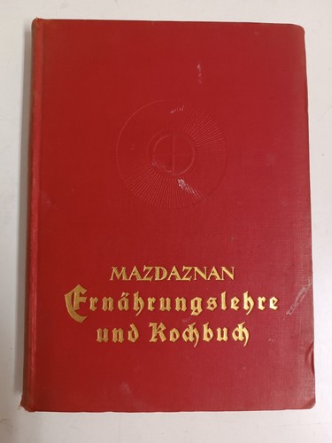 Mazdaznan ernährungslehre - mazdaznan,