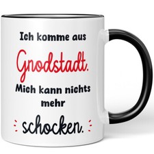 Ich komme aus Gnodstadt. Mich