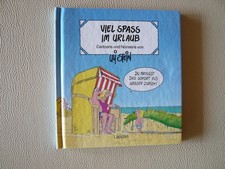 Uli Stein, Viel Spaß im