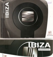 deutsche Betriebsanleitung  BEDIENUNGSANLEITUNG Handbuch SEAT IBIZA Bj. 02/2009