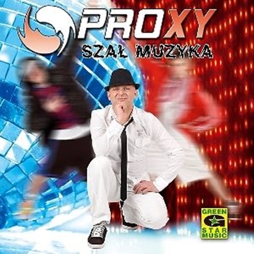 Proxy szal muzyka - proxy,