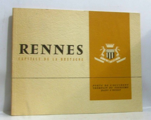 Rennes hauptstadt der - rennes,