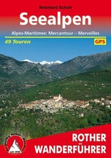 Seealpen. 49 Touren. Mit GPS-Tracks Alpes-Maritimes: Mercantour - Merveilles Sch