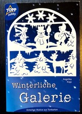 Bastelbuch Weihnachten: Winterliche Galerie, Angelika Kipp