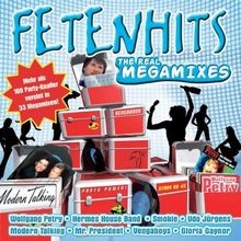 Fetenhits the real megamixes - -,