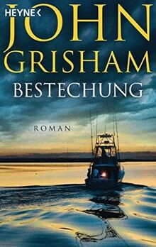 Bestechung roman von - bestechung:, grisham