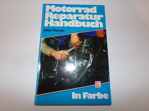 Motorrad reparatur handbuch - reparatur,
