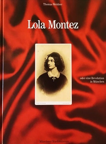 Lola montez oder - lola, eine