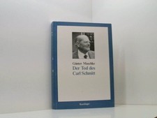 Der Tod des Carl Schmitt