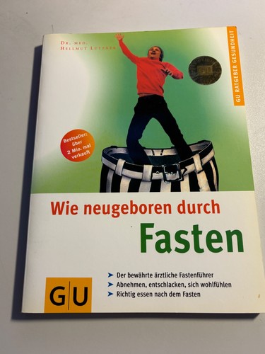 Wie neugeboren durch fasten - wie,