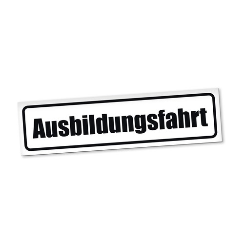 Ausbildungsfahrt magnetschild - ausbildungsfahrt,