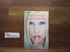 Ich, Gina Wild: Enthüllung