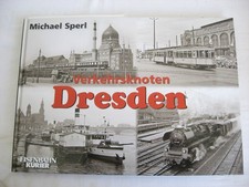 TT39* Verkehrsknoten Dresden