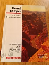 Grand Canyon Abenteuer und Legenden Busse Seewald Taschenbuch