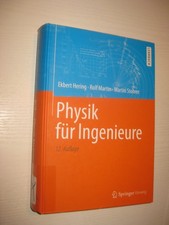 Physik für Ingenieure - von Hering / Martin / Stohrer , 12. Aufl. 2016