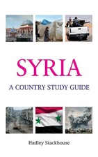 Hadley Stackhouse | SYRIA | Buch | Englisch (2018) | A Country Study Guide