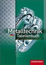 Metalltechnik Tabellenbuch /