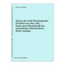 Norica das sind Nürnbergische Novellen aus alter Zeit. - Nach einer Handschrift 