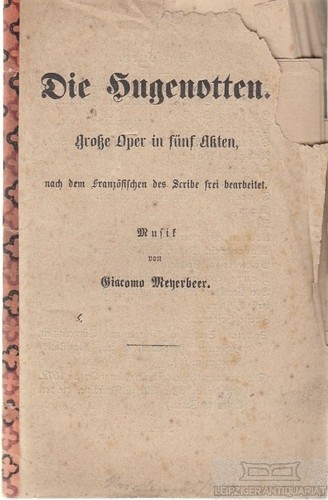 Buch die hugenotten 1877 - hugenotten.,